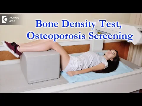 What is a bone density test|How is it done?| Ideal age for test - Dr. Mohan M R|Doctors' Circle